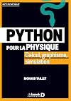 Python pour la physique: calcul, graphisme, simulation