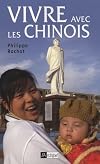 Vivre avec les Chinois