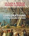 Explorateurs et chasseurs d'épices