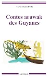 Contes arawak des Guyanes