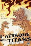 L'Attaque des Titans - Before the Fall Edition Colossale T01