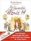 Les favorites de Louis XIV