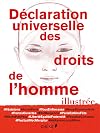 La declaration universelle des droits de l'homme illustrée (French Edition) (Déclaration universelle)