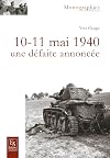 10-11 mai 1940: Une défaite annoncée