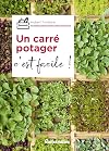 Un carré potager, c'est facile !
