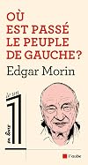 O&ugrave; est pass&eacute; le peuple de gauche ?