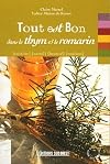 Tout est bon dans le thym et le romarin