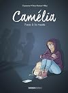 Camélia - histoire complète: Face à la meute