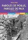 Paroles de poilus, paroles de paix