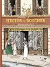 Hector le boucher - Adieu veaux, vaches, cochons !