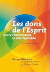 Les dons de l'Esprit entre charismanie et charisphobie : Réflexion à trois voix