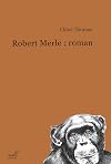 Robert Merle : roman