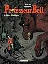 Professeur Bell, tome 3 : Le Cargo du roi singe