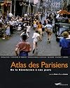 Atlas des Parisiens, de la révolution à nos jours