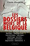 Les dossiers noirs de la Belgique