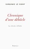 Chronique d'une débâcle. La droite défaite
