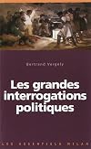 Les grandes interrogations politiques