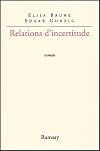 Relations d'incertitude (French Edition)