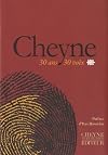 Cheyne trente ans, trente voix : 1980-2010