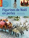 Figurines de Noël en perles