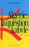 Algérie : la question kabyle