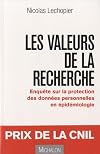 Les valeurs de la recherche: enquête sur la protection des données personnelles en épidémiologie