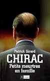 Chirac. Petits meurtres en famille