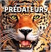 L'univers animé des predateurs
