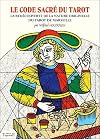 Le code sacré du Tarot