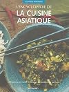 L'encyclopédie de la cuisine asiatique