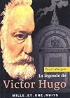 The Legend of Victor Hugo
