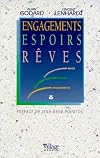 Engagements, espoirs, rêves