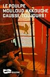 Causse toujours !