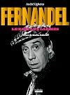 Fernandel: Le rire aux larmes
