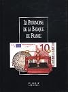 Le Patrimoine de la Banque de France, 1 volume