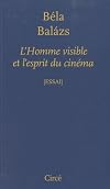 L'homme visible et l'esprit du cinema