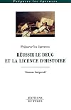 Réussir DEUG et licence d'histoire