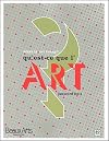 What is art today ? Qu'est-ce que l'art aujourd'hui ? (livre bilingue)