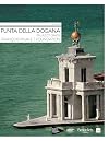 La Collection François Pinault a Venise (Français)