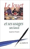 Le jouet et ses usages sociaux