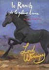 Le Ranch de la pleine lune, Tome 4 : Lord Winnipeg