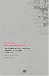 La querelle du roman-feuilleton. Littérature, presse et politique, un débat précurseur, 1836-1848