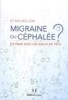 Migraine ou céphalée ?