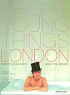 Bright Young Things : London