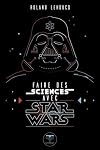 Faire de la science avec Star Wars
