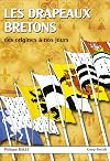 Les drapeaux bretons de 1188 a nos jours