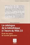Le catalogue de la bibliothèque à lère du Web 2.0 : Etude des opacs de nouvelle génération