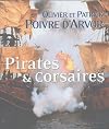 Pirates & Corsaires