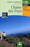Chaîne des Puys : Balades et randonnées, 38 circuits de petite randonnée et 10 micro-ballades