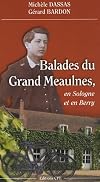 Balades du Grand Meaulnes : En Sologne et en Berry